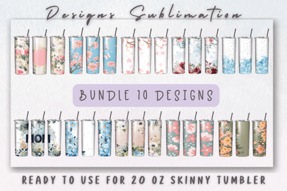 BUNDLE 10 Designs Flowers Tumbler Wrap
