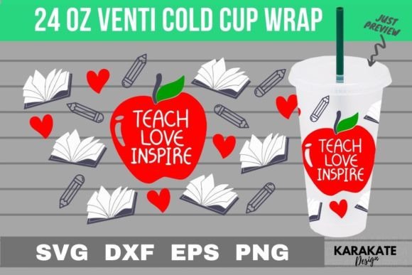 Teach Love Inspire Venti Cup Wrap